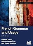 French Grammar and Usage (Routledge Reference Grammars)