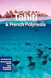 Lonely Planet Tahiti & French Polynesia (Travel Guide)