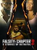 Falsity Chapter 2: 5 Stories of Betrayal