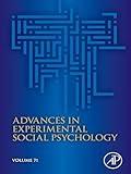 Advances in Experimental Social Psychology