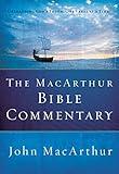 The MacArthur Bible Commentary