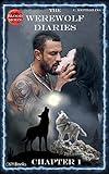 The Werewolf Diaries: Chapter 1: Kayleigh – Blood Moon: English Edition (Paranormal Occult Werewolf Shifter Love Romance)