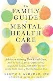 The Family Guide to Mental Health Care