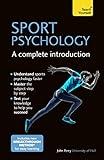 Sport Psychology: A Complete Introduction (Teach Yourself)