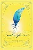 Inspired: A Collection of Poems By Maxine Smith-Pendarvis