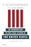 An Introduction to the Legal System of the United States, Fourth Edition