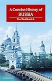A Concise History of Russia (Cambridge Concise Histories)