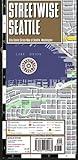Streetwise Seattle Map: Laminated City Center Street Map of Seattle, Washington (Michelin Streetwise Maps)