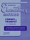 Rubank Elementary Method - Cornet or Trumpet (Rubank Educational Library, 18)