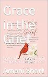 Grace in the Grief: Losing My Mom at 32 and Finding God in the Silence
