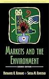 Markets and the Environment, Second Edition (Foundations of Contemporary Environmental Studies Series)