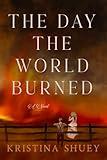 The Day the World Burned (The Pine County Chronicles)