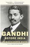 Gandhi Before India