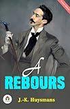 A rebours (French Edition)