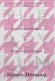 The Asylum: True Tales of Madness from a Life in Fashion