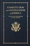 Constitution of the United States: With Short Biographies of the Signers (Books of American Wisdom)