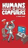 Humans vs Computers