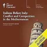 The Italians before Italy: Conflict and Competition in the Mediterranean