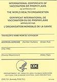 International Certificate of Vaccination or Prophylaxis