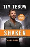 Shaken: Young Reader's Edition: Fighting to Stand Strong No Matter What Comes Your Way