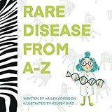 Rare Disease from A to Z (Simply Complex Stories)