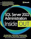 SQL Server 2022 Administration Inside Out