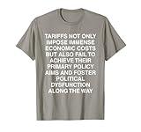 Tariffs Foster Political Dysfunction - Trump 2-Sided Shirt T-Shirt