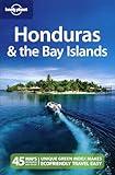 Honduras & the Bay Islands 2 (Lonely Planet. Honduras & the Bay Islands)