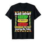 Black History Month Believe Achieve Succeed Melanin African T-Shirt