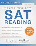 The Critical Reader, Sixth Edition: The Complete Guide to SAT Reading