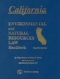 California Environmental Law and Natural Resources Handbook (State Environmental Law Handbooks)