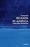 Religion in America: A Very Short Introduction