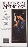 Bulfinch's Mythology: The Age of Fable / The Legends of Charlemagne / The Age of Chivalry (Laurel Classic)