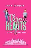 Three Hearts: An MMF Bisexual Ménage Romance Novel (Rule of Three Book 1)