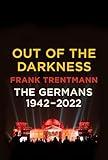 Out of the Darkness: The Germans, 1942-2022