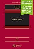 Property Law: [Connected eBook with Study Center] (Aspen Casebook Series)