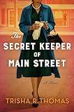 The Secret Keeper of Main Street: A Novel