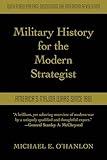 Military History for the Modern Strategist