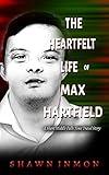 The Heartfelt Life of Max Hartfield: A Middle Falls Time Travel Short Story