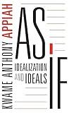 As If: Idealization and Ideals