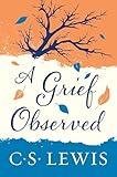 A Grief Observed