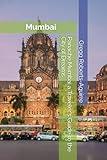 Panache Mumbai a Traveler's Guide ro the City of Dreams (Asia with Panache)