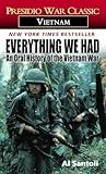 Everything We Had: An Oral History of the Vietnam War (Presidio War Classic. Vietnam)