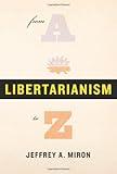 Libertarianism, from A to Z