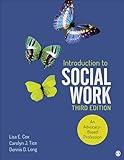 Introduction to Social Work: An Advocacy-Based Profession (Social Work in the New Century)