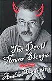 The Devil Never Sleeps: And Other Essays