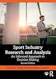Sport Industry Research and Analysis: An Informed Approach to Decision Making
