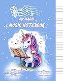 My Magic Music Notebook - Wide Staff - For Kids & Beginners: Unicorn Music Writing Notebook - Blank Wide Staff Manuscript Paper - 6 Staves Per Page - ... Field, Page Numbering & Table Of Contents