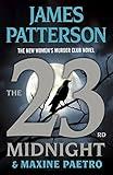 The 23rd Midnight: If You Haven't Read the Women's Murder Club, Start Here (A Women's Murder Club Thriller)