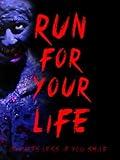 Run For Your Life